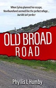 Front Cover: Old Broad Road by Phyllis L. Humby. Image of a road in rural Newfoundland